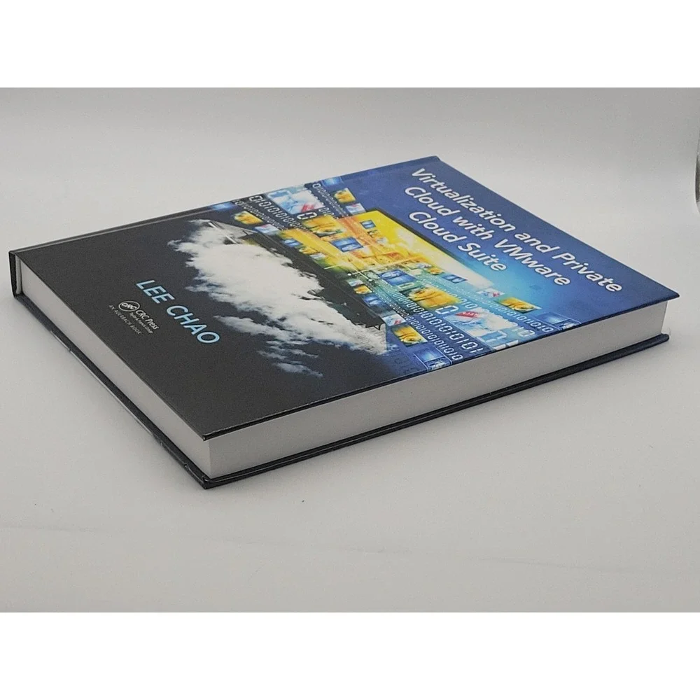 VIRTUALIZATION AND PRIVATE CLOUD WITH VMWARE CLOUD SUITE By Lee Chao Hard Cover
